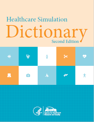 Healthcare Simulation Dictionary