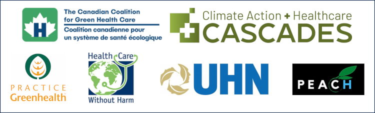 Logo of CCGHC, Practice Greenhealth, Health Care without Harm, Cascades, UHN, and PEACH