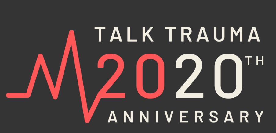 Talk Trauma 2020 Talk Trauma 2020