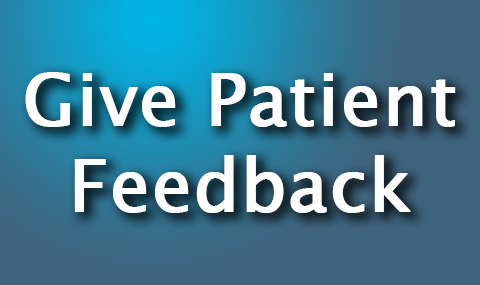 Give Patient Feedback